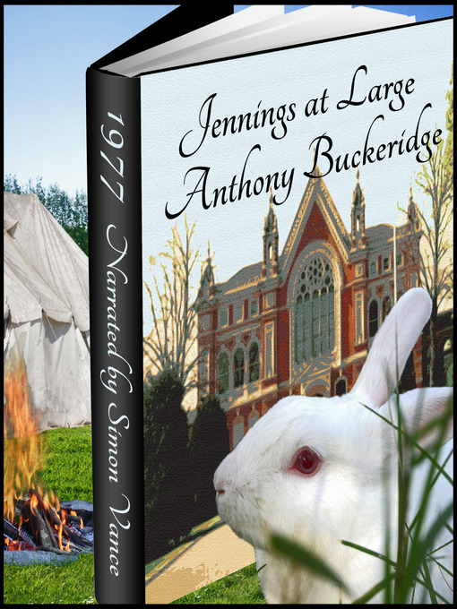 Title details for Jennings at Large by Anthony Buckeridge - Available